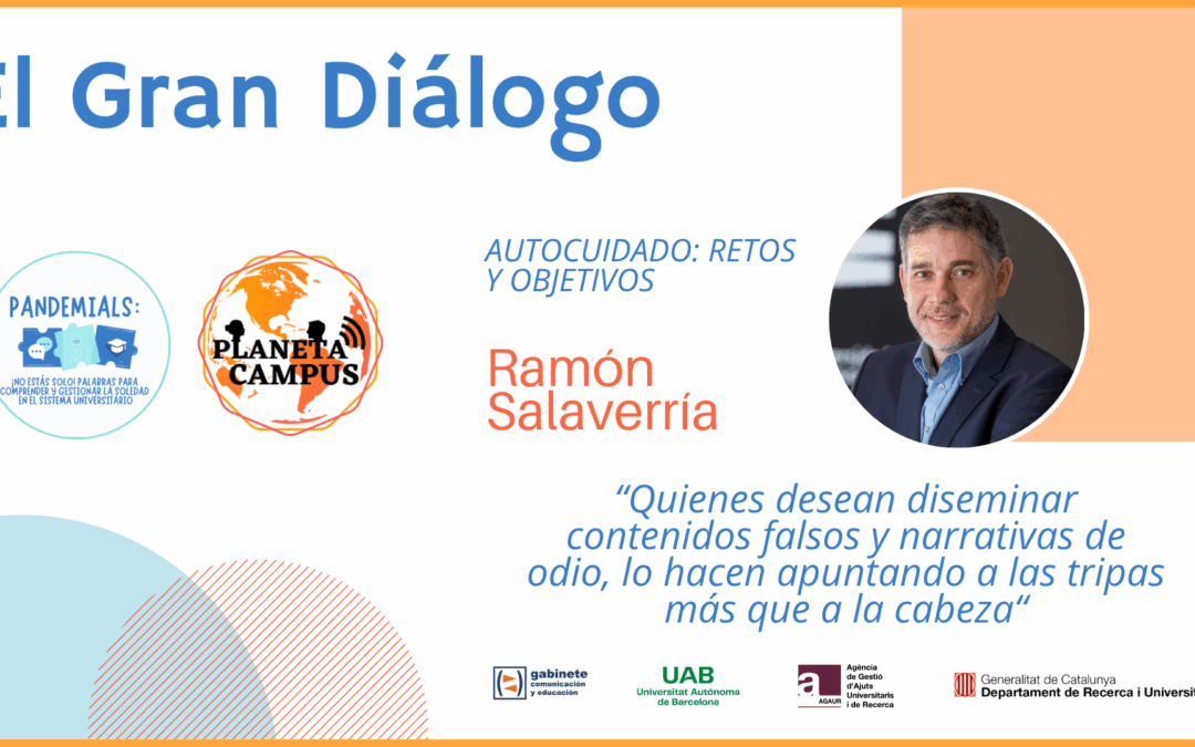 Ramón Salaverría: ‘Quienes desean diseminar contenidos falsos y narrativas de odio, lo hacen apuntando a las tripas más que a la cabeza’